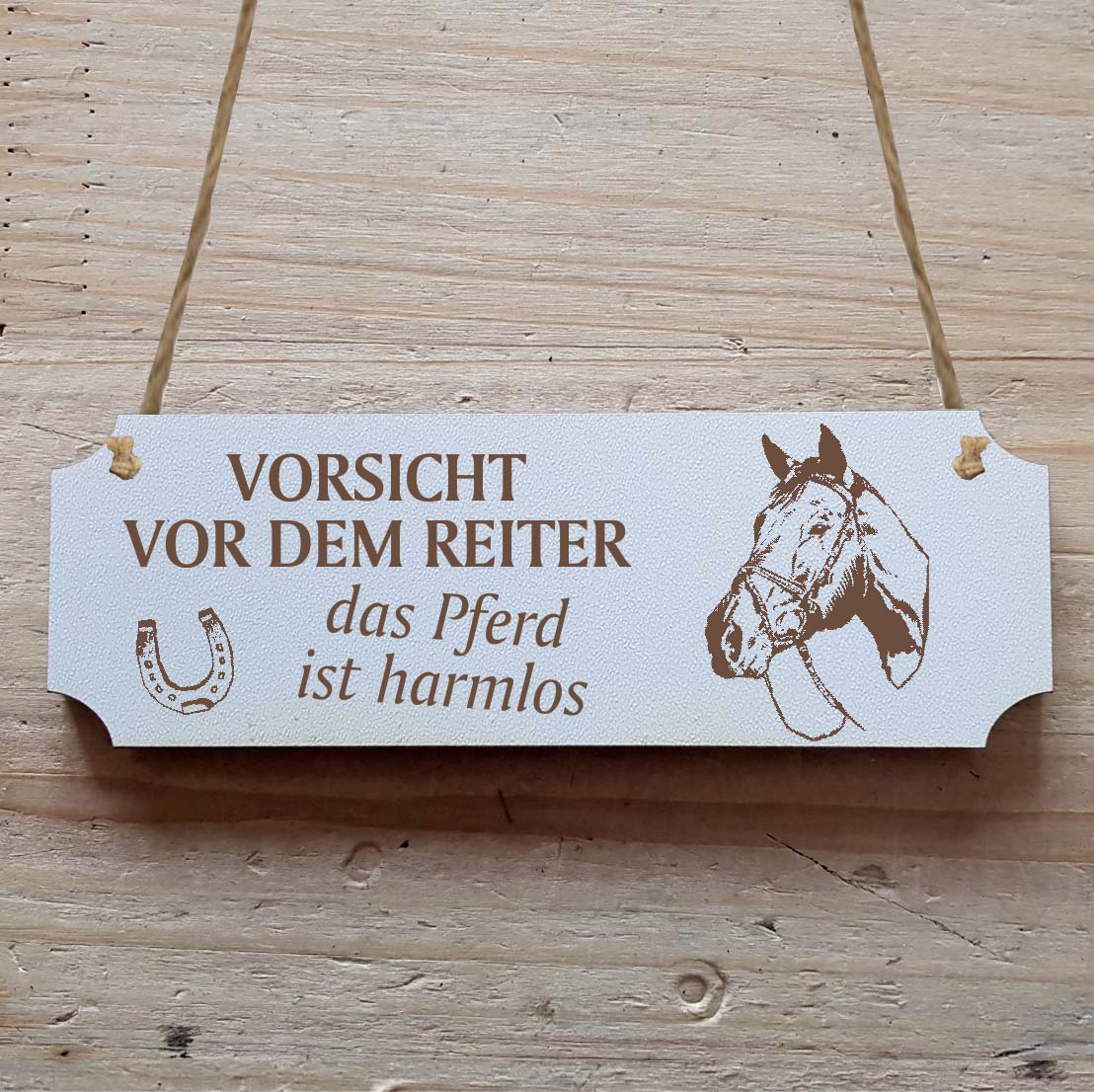 Dekoschild « Vorsicht vor dem Reiter... » Pferd 8