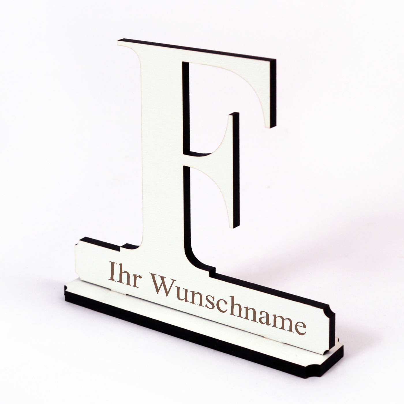 Buchstabe F mit Name Wunschgravur - Schild zum Hinstellen