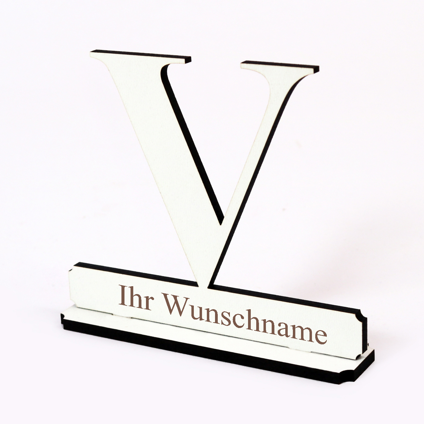 Buchstabe V mit Name Wunschgravur - Schild zum Hinstellen