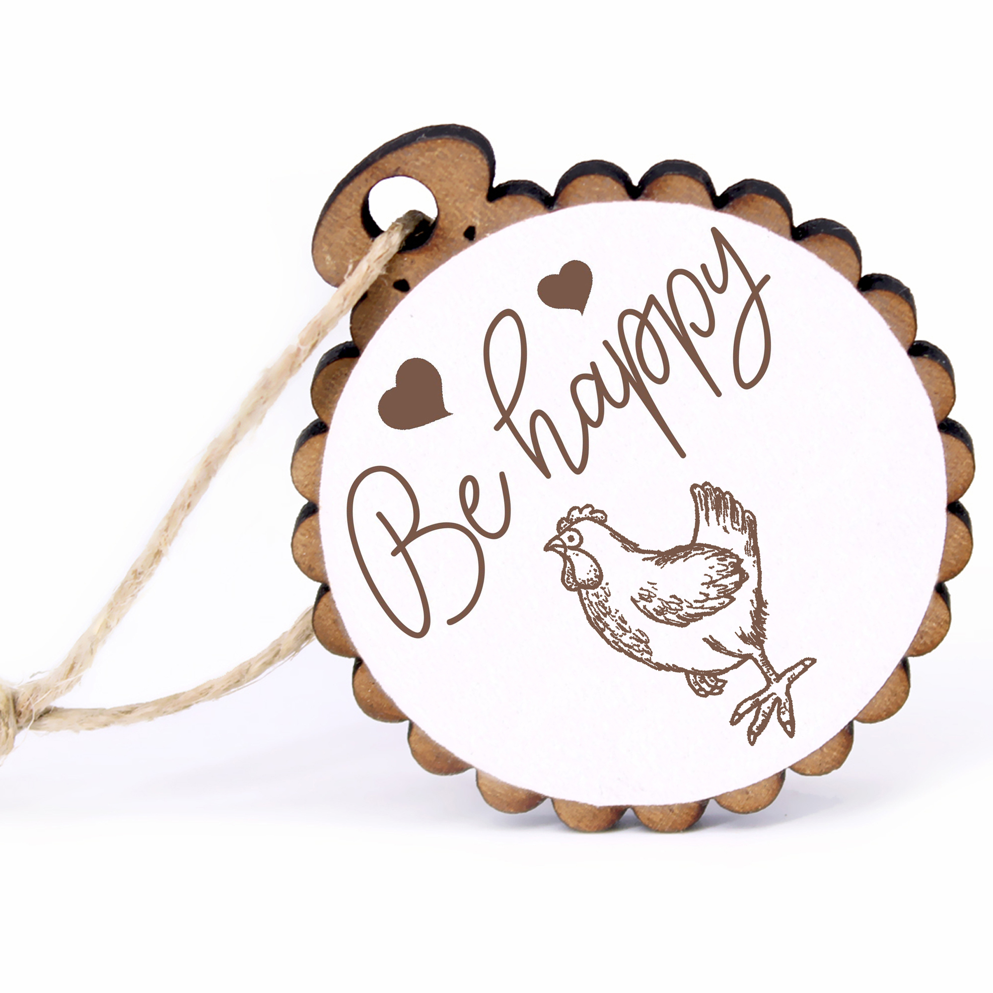 Geschenkanhänger - Be Happy stolzes Huhn -  Holz Ø-5cm - mit Juteband