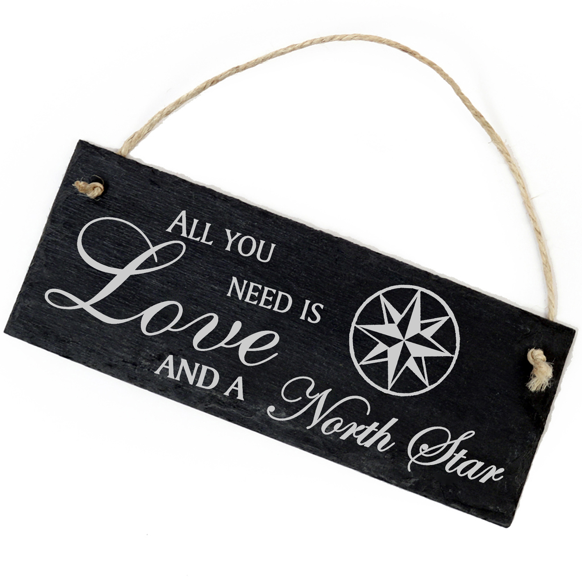 Schiefertafel Deko Nordstern Schild 22 x 8 cm - All you need is Love and a North Star