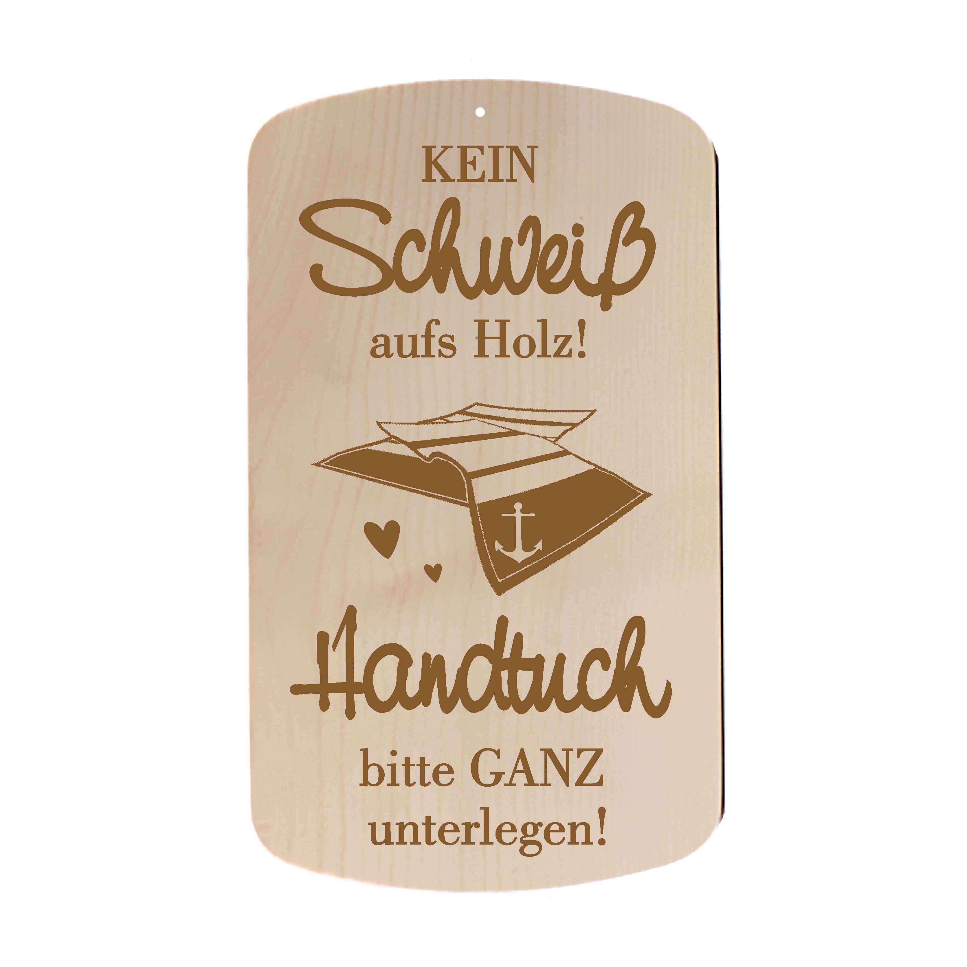 Sauna Schild Holzschild saunieren - Kein Schweiß aufs Holz Handtuch unterlegen - Saunaregel 24 x 14