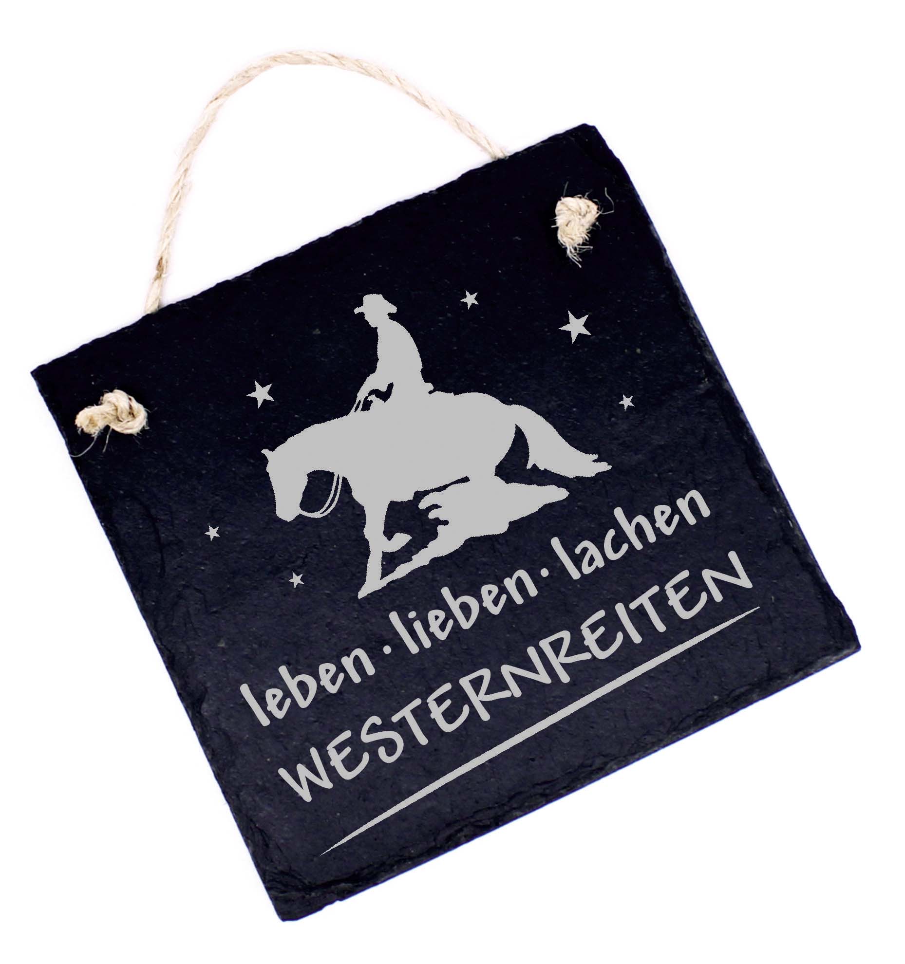 Westernreiten Schild Schiefer Türschild Gravur - Leben Lieben Lachen - Türdeko Westernpferd 11 x 11