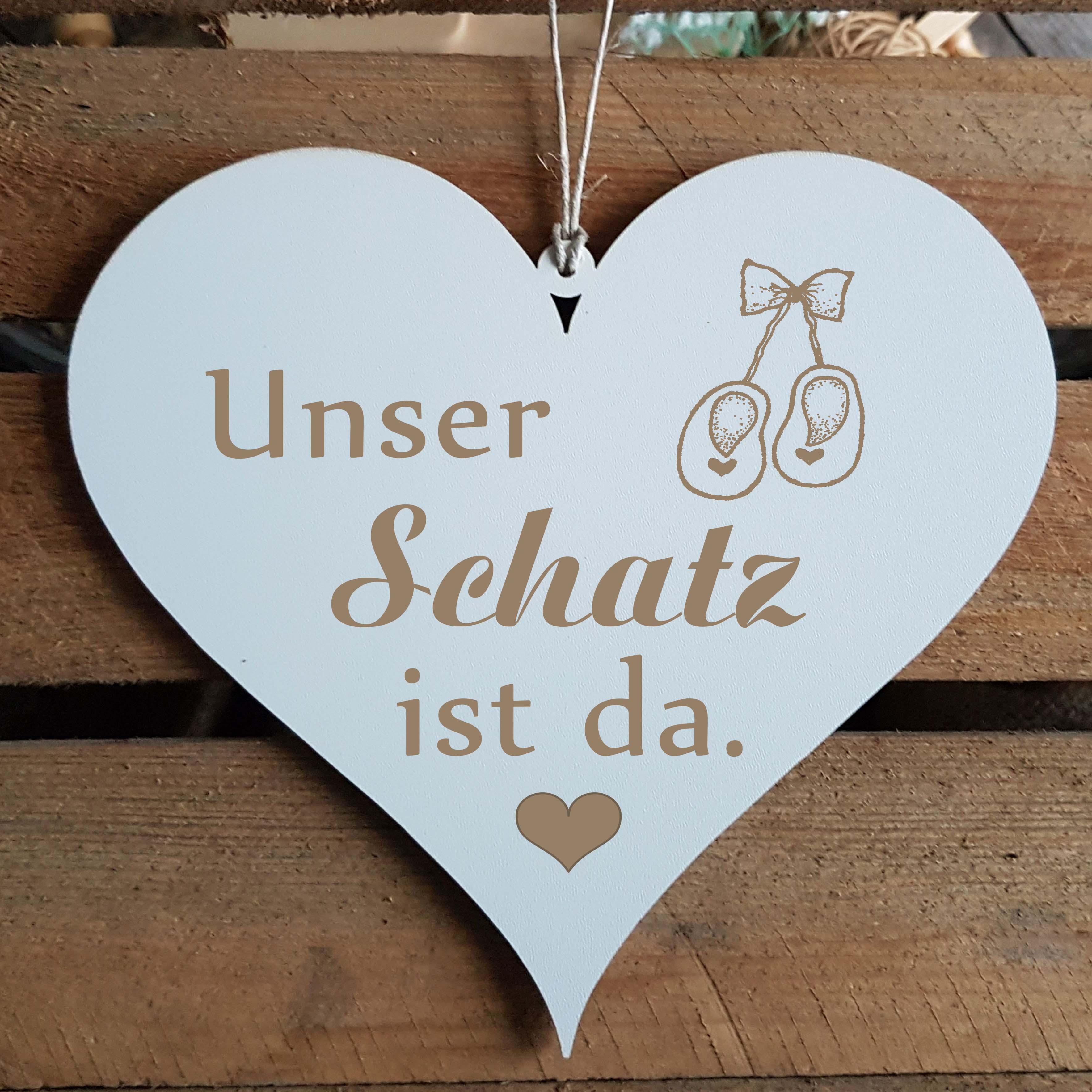 Herz Schild « UNSER SCHATZ IST DA » Geschenk zur Geburt