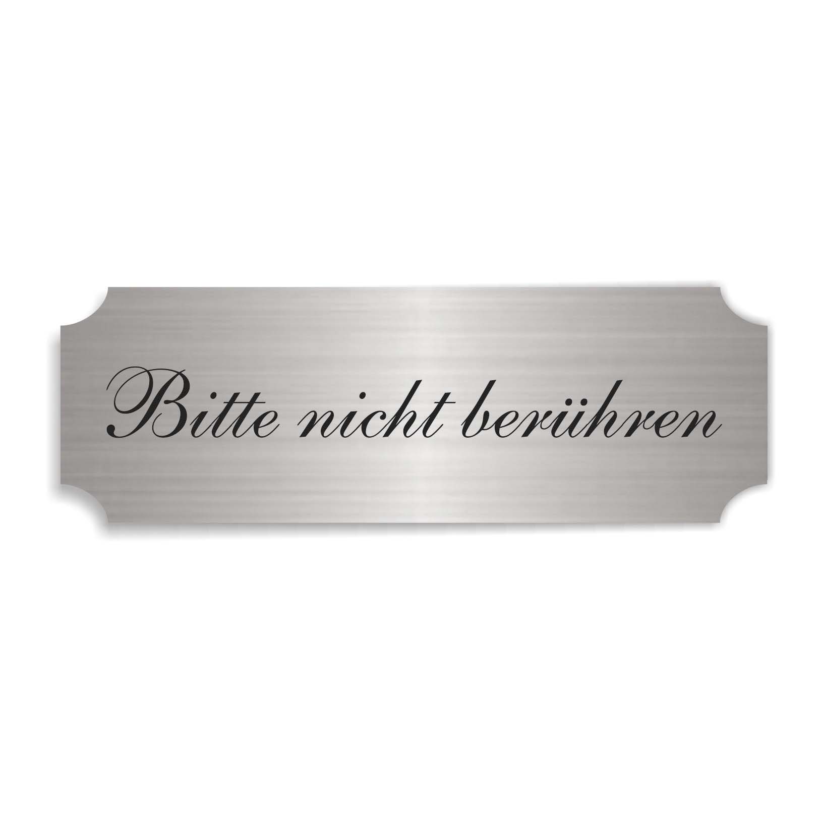 Schild « BITTE NICHT BERÜHREN » selbstklebend - Aluminium Look - silber