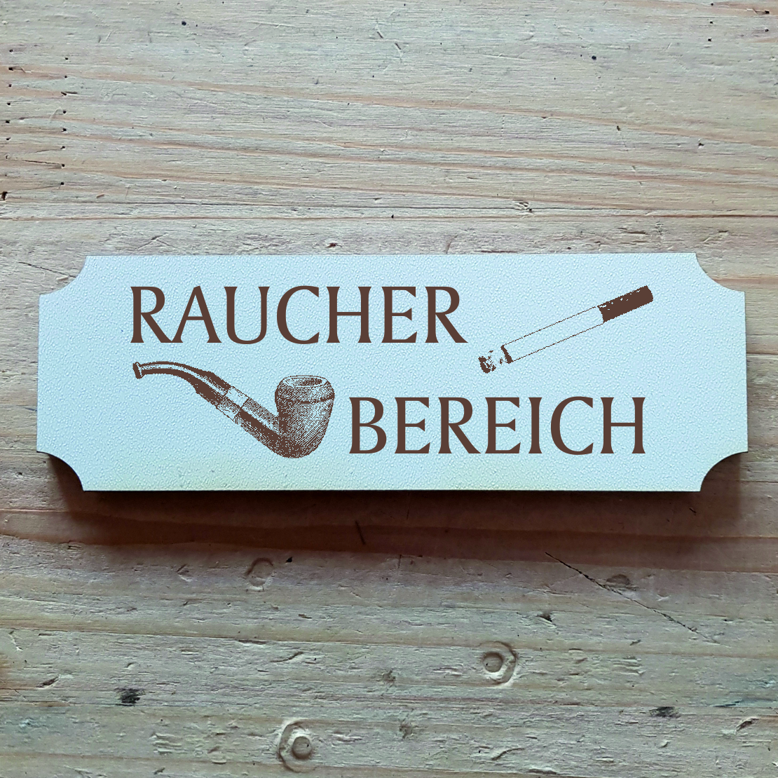 « Raucher Bereich » Hinweisschild