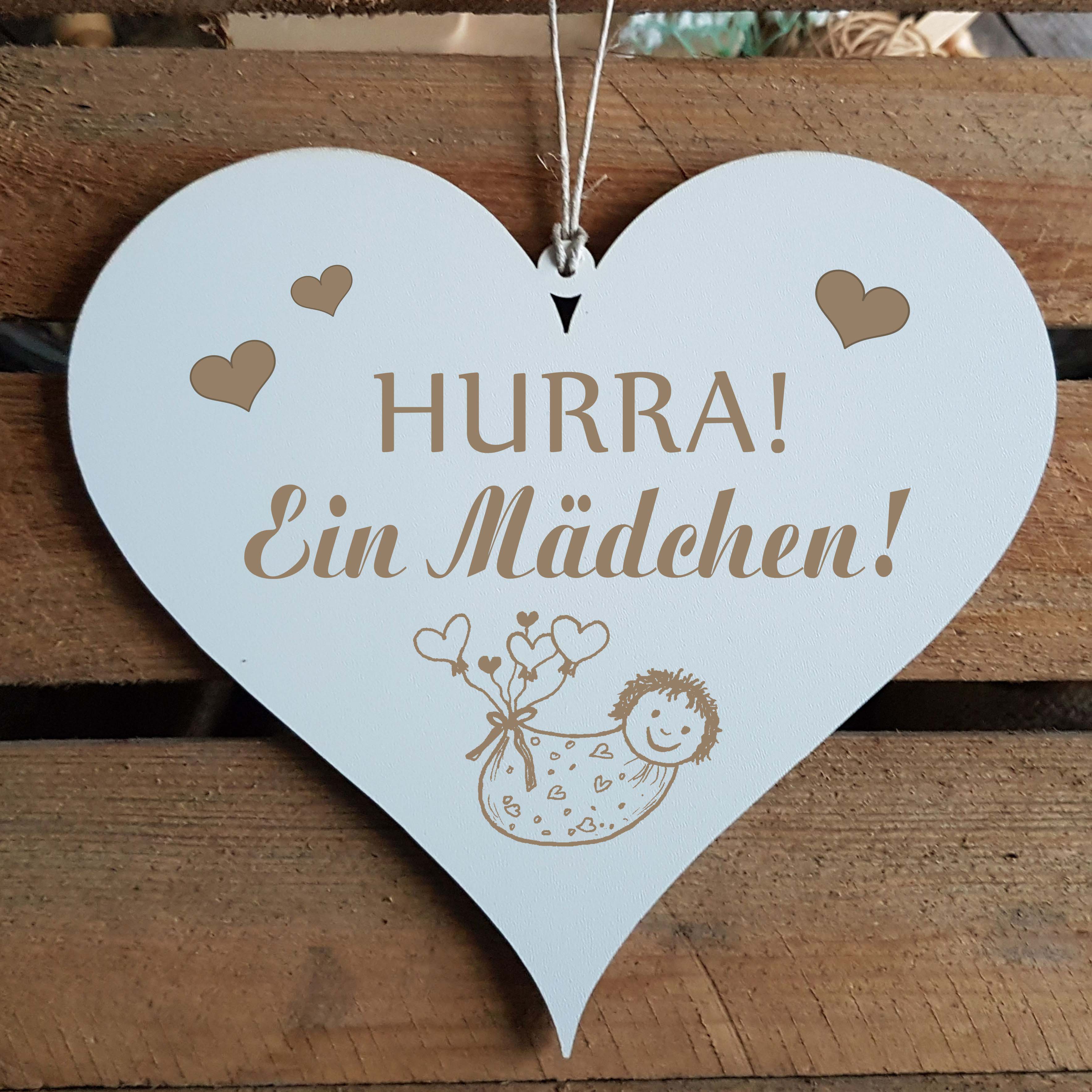 Herz Schild « HURRA EIN MÄDCHEN! » Geschenk zur Geburt