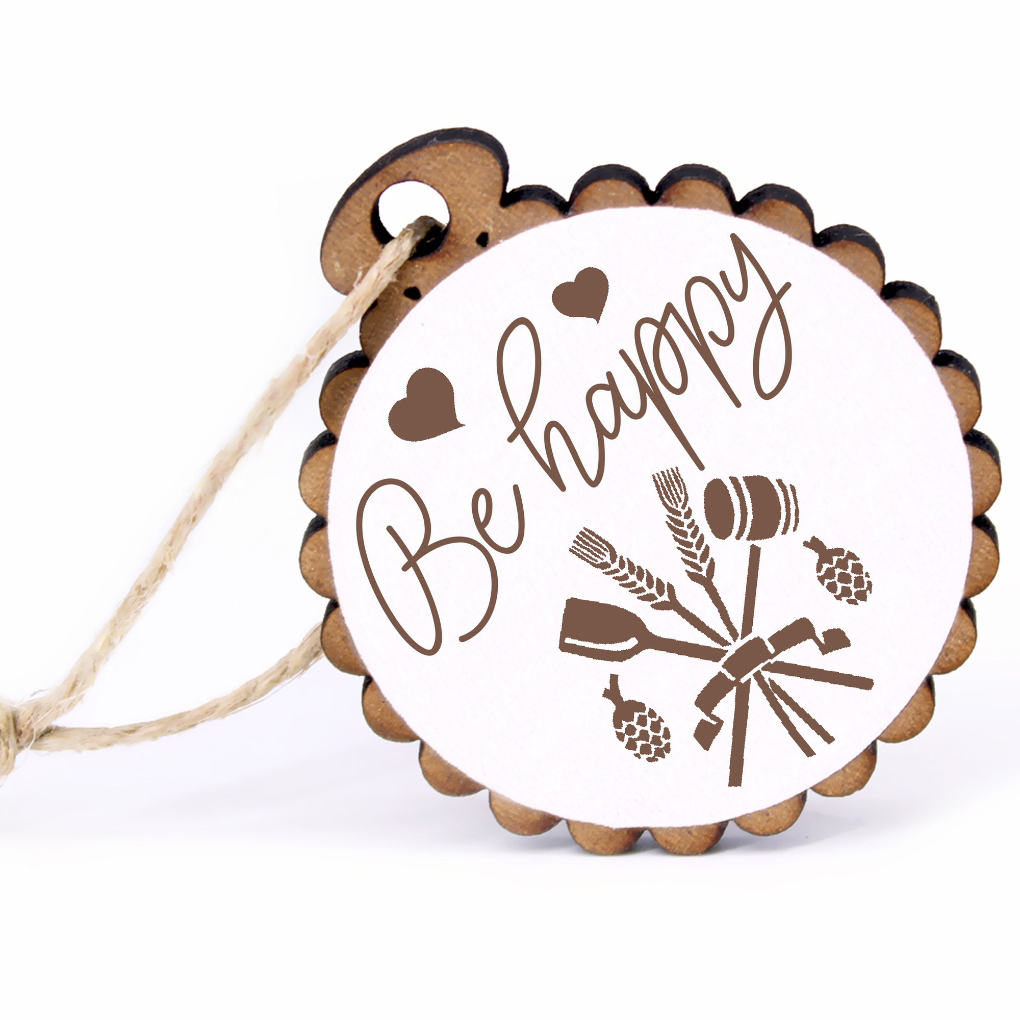 Geschenkanhänger - Be Happy Brauer -  Holz Ø-5cm - mit Juteband