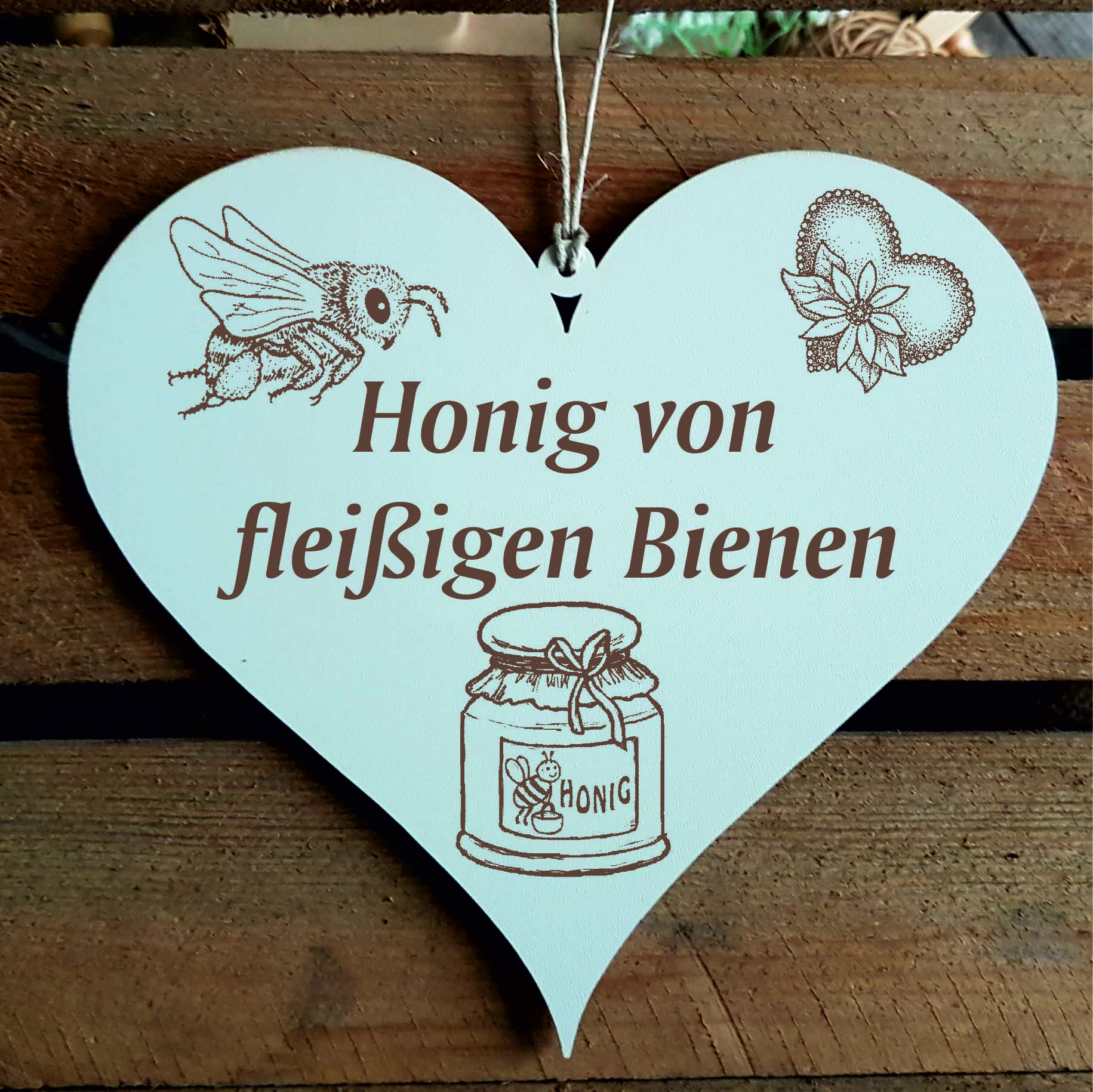 Herz Schild Honig von fleißigen Bienen - 13 x 12 cm