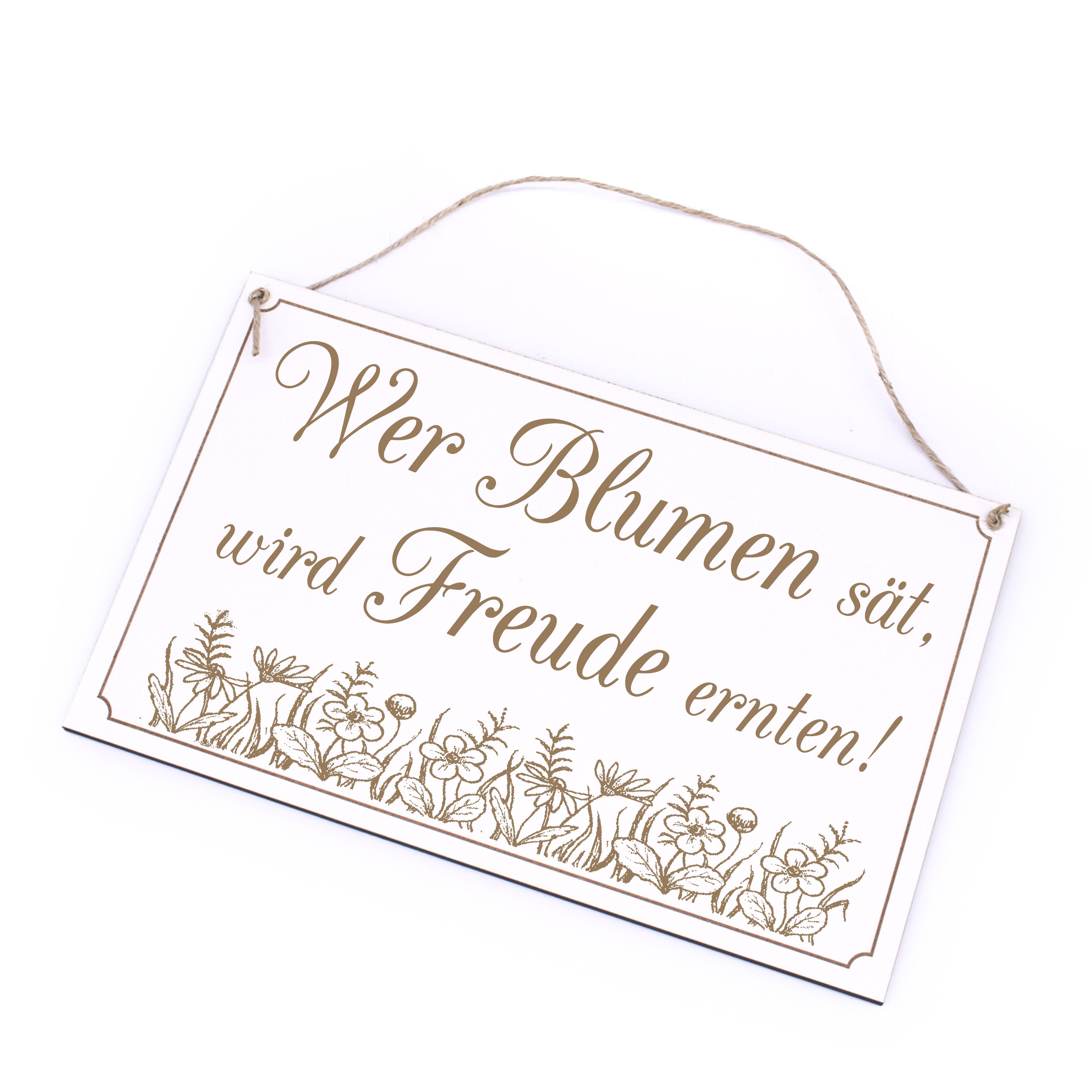 Schild Garten - Wer Blumen sät wird Freude ernten - Holzschild Gartendeko 26 x 16 cm