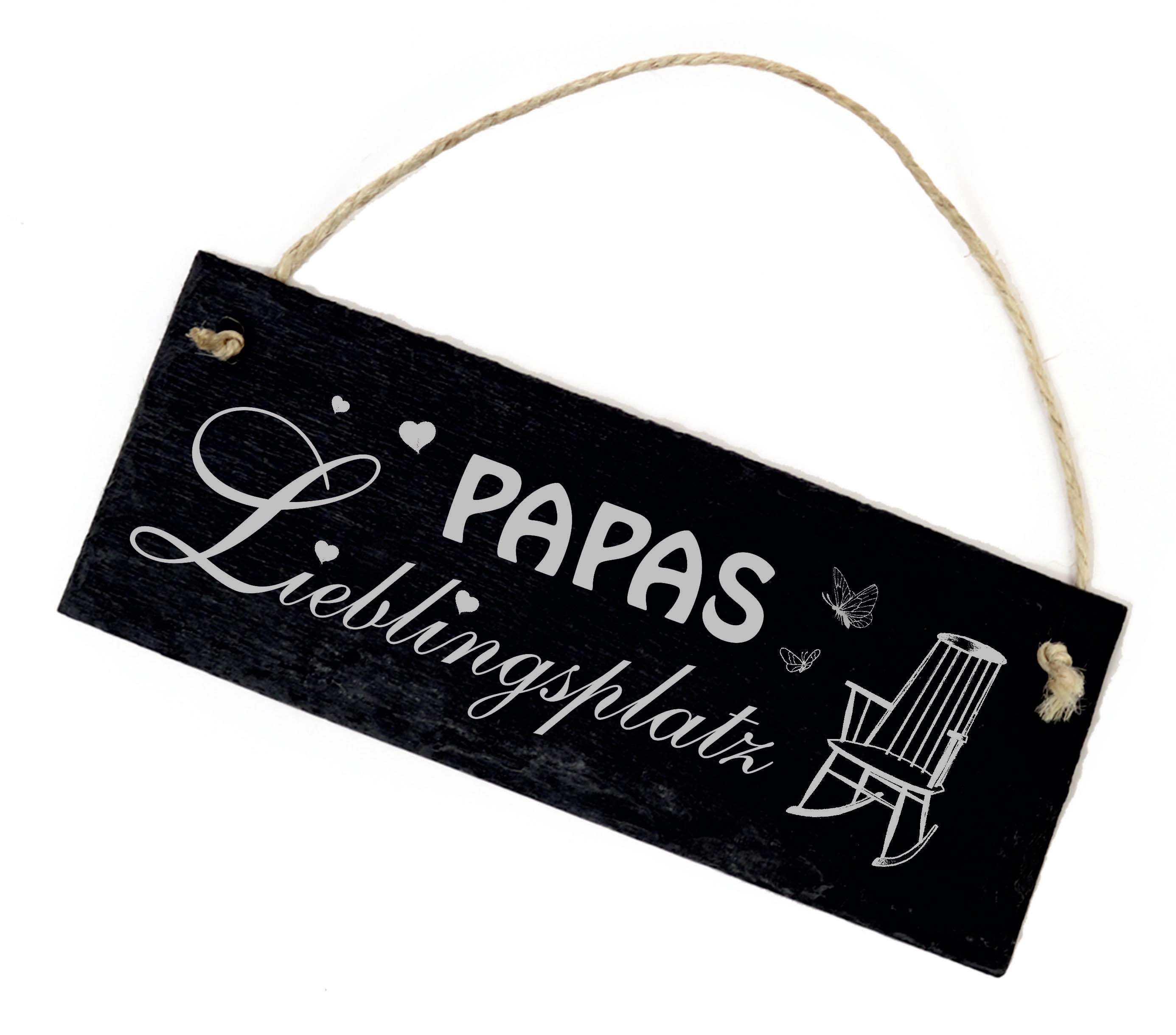 Papas Lieblingsplatz Schild Schiefer Gravur - Papa - Türschild Dekoschild Schaukelstuhl 22 x 8 cm