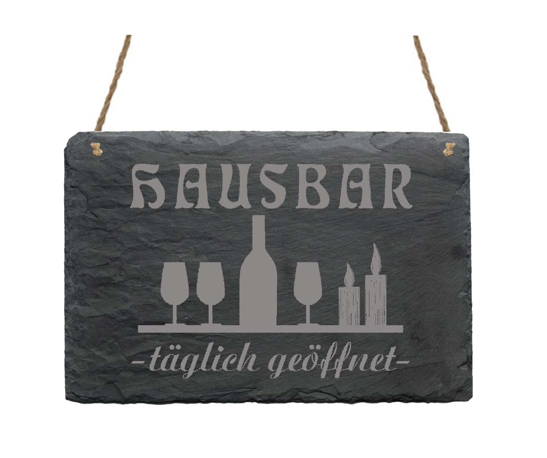 Schiefertafel « Hausbar - täglich geöffnet »