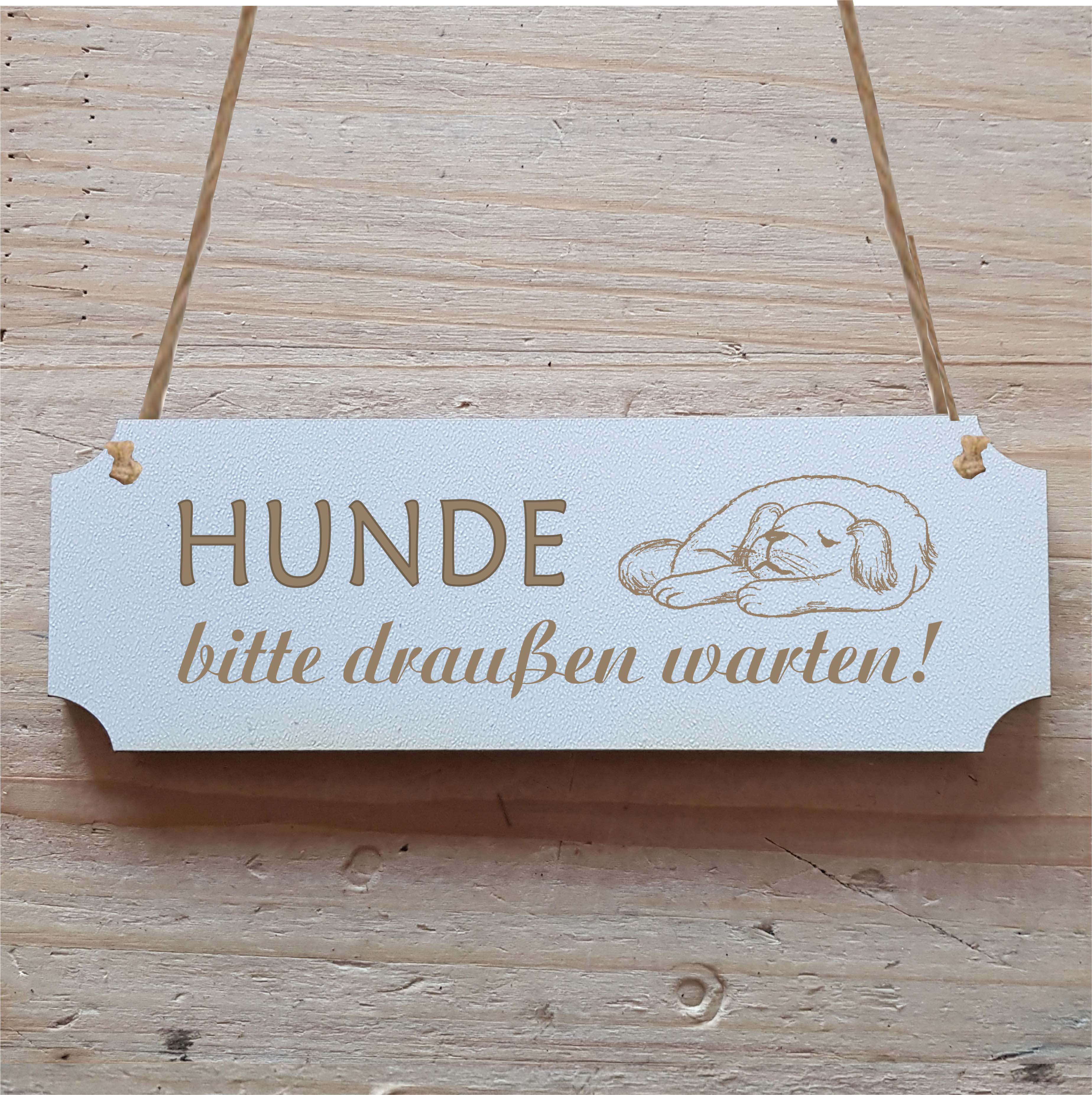 Schild « HUNDE BITTE DRAUßEN WARTEN » Hinweisschild