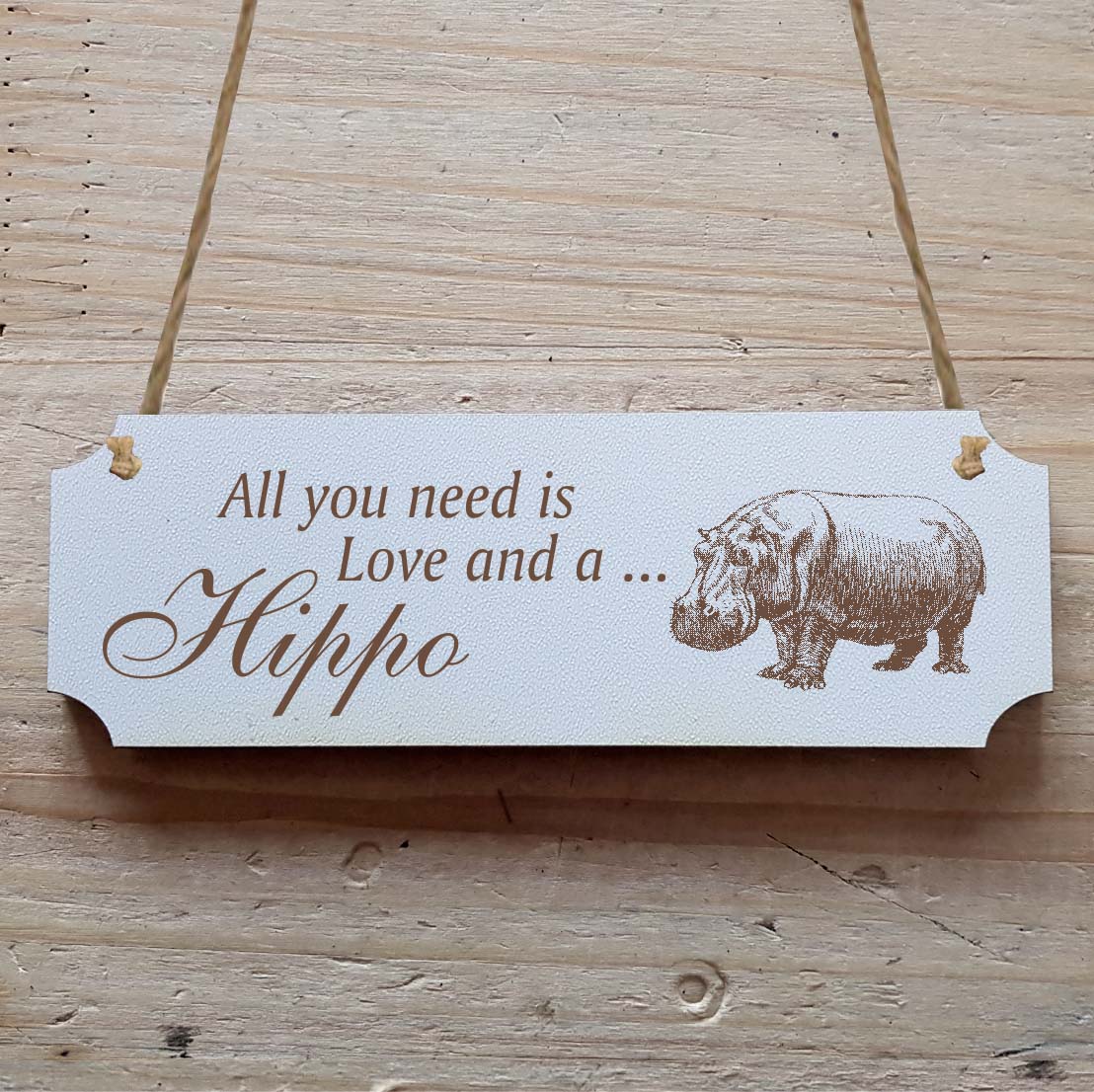 Dekoschild « All you need is Love and a Hippo » Nilpferd