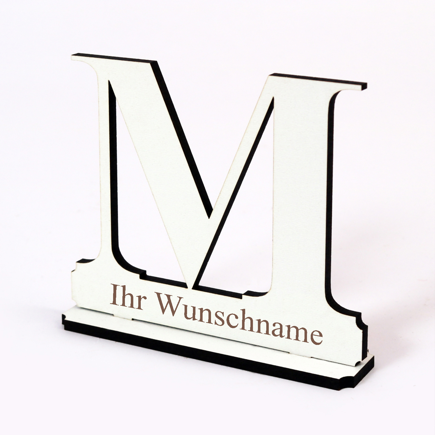 Buchstabe M mit Name Wunschgravur - Schild zum Hinstellen