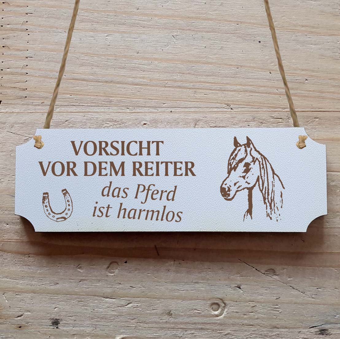 Dekoschild « Vorsicht vor dem Reiter... » Pferd 7