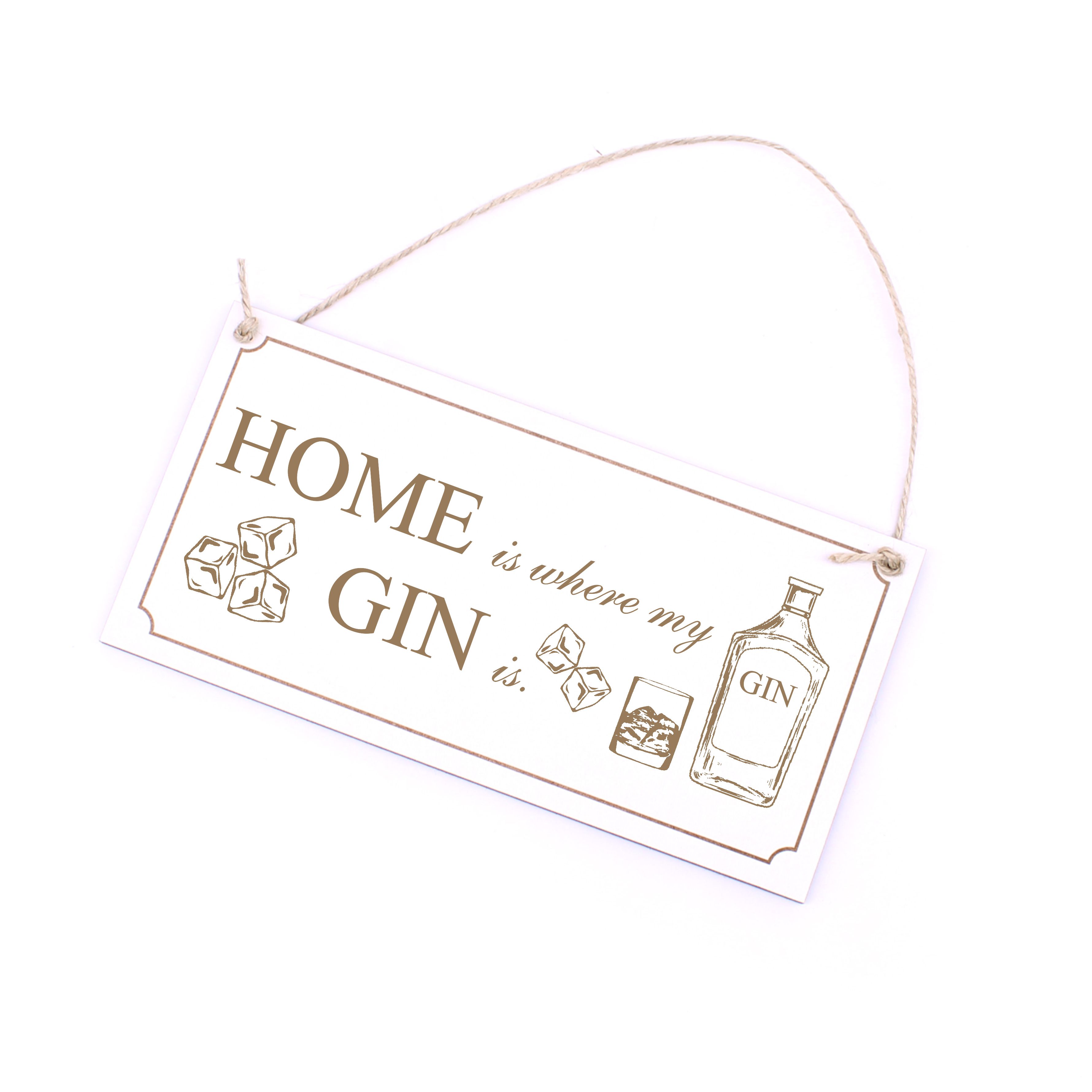 Gin Schild Holz - Home is where my Gin is - Dekoschild Spruch Gintrinker 20 x 10 cm