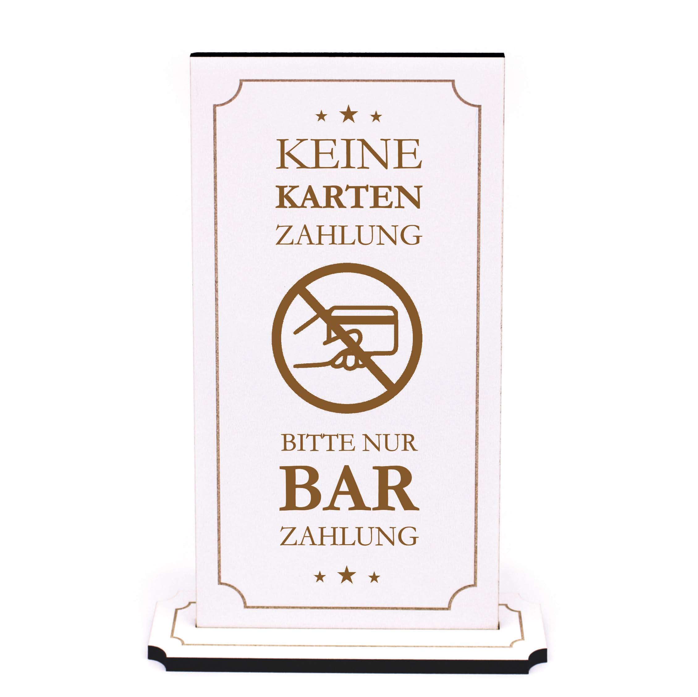 Aufsteller Kasse Bar Bezahlen - Keine Kartenzahlung - Barzahlung Schild Bargeld 10 x 20 cm