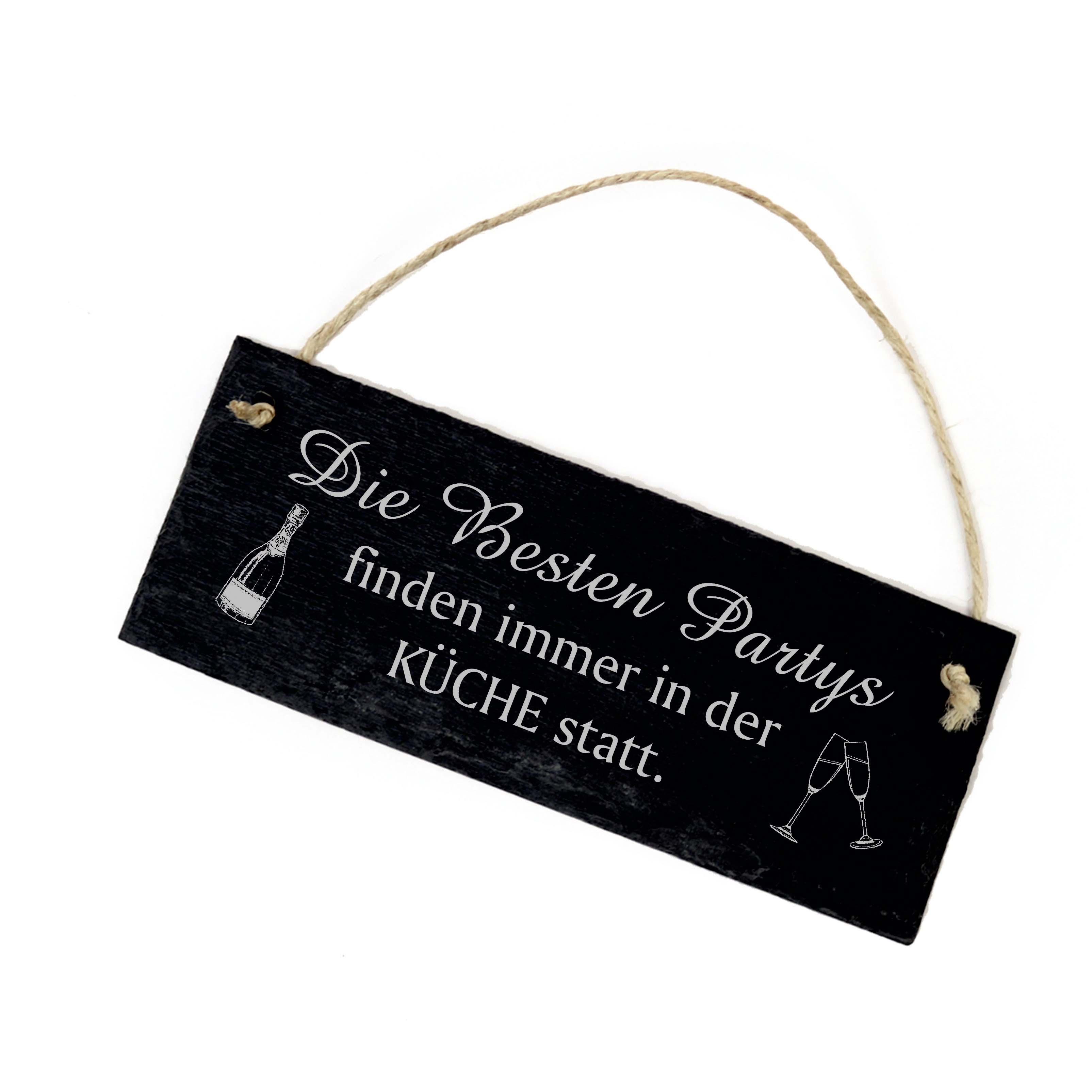 Die Besten Partys finden immer in der Küche statt - Wanddeko Schild Spruch Schiefer 22 x 8 cm