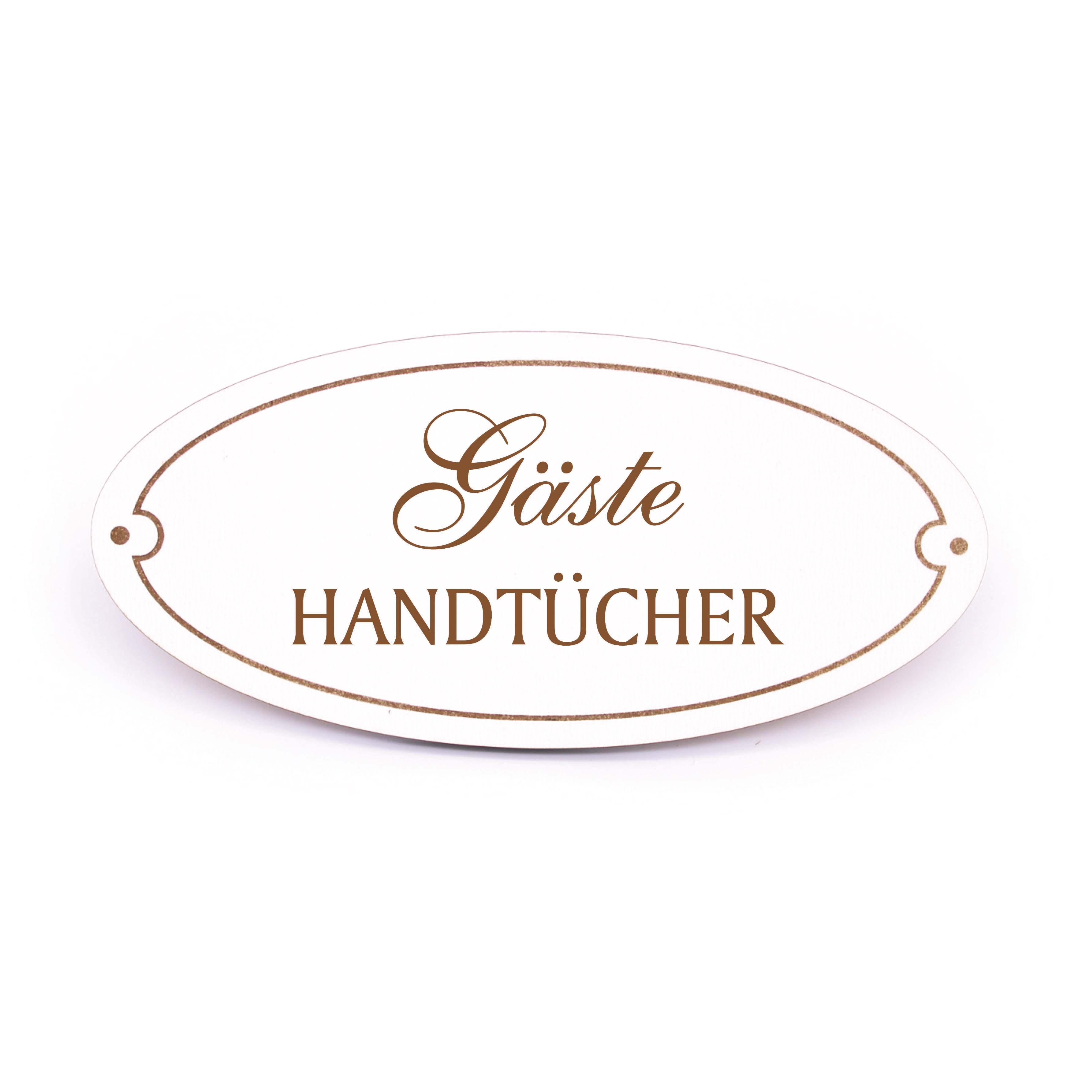 Türschild Gäste Handtücher - Schild oval Gästehandtücher Gast Holzschild Gravur selbstklebend 15 x 7