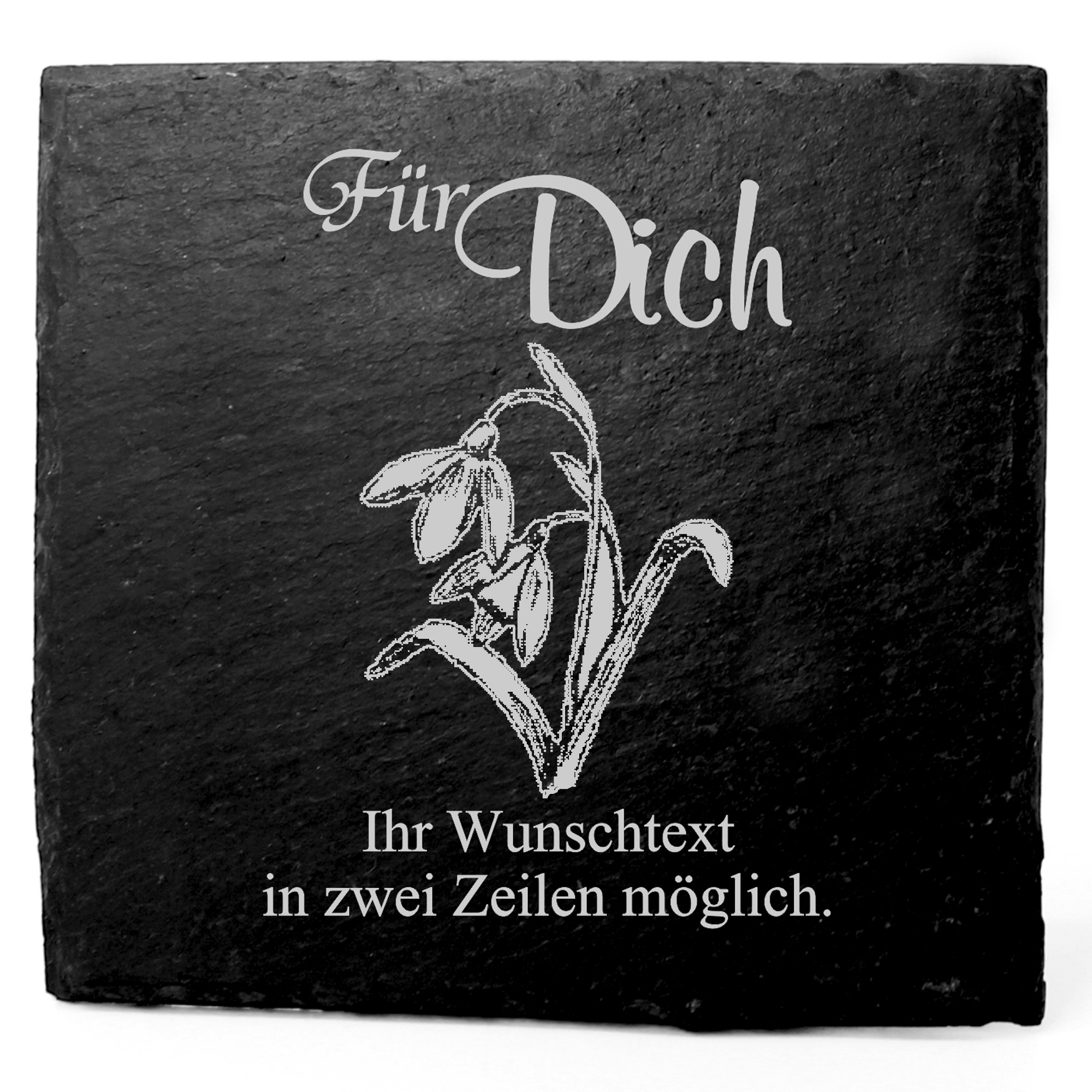 Deko Schiefer Untersetzer personalisiert Schneeglöckchen - Für Dich - 11x11cm