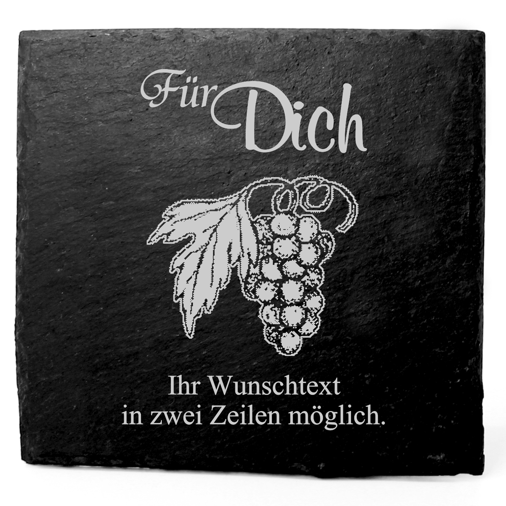 Deko Schiefer Untersetzer personalisiert Weintraube - Für Dich - 11x11cm