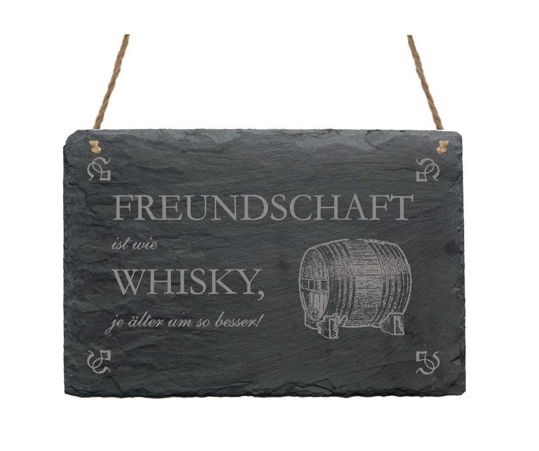 Schiefertafel « Freundschaft ist wie Whisky... »