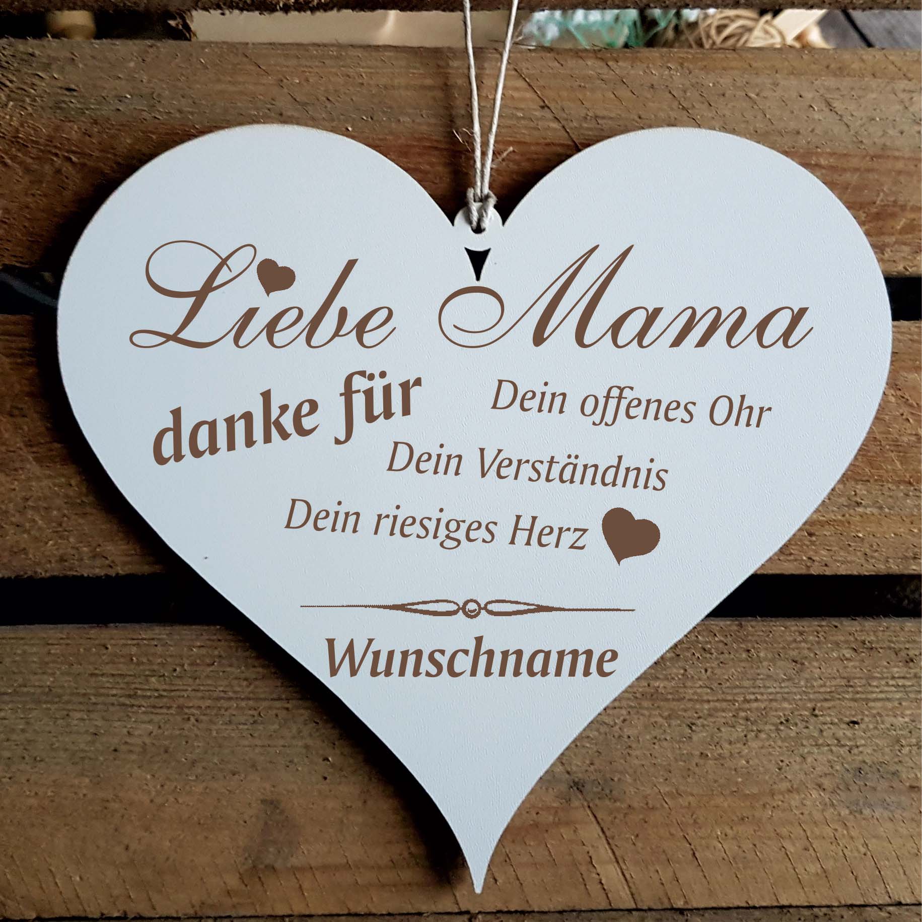 Herz Schild « DANKE MAMA » mit persönlichem Wunschnamen