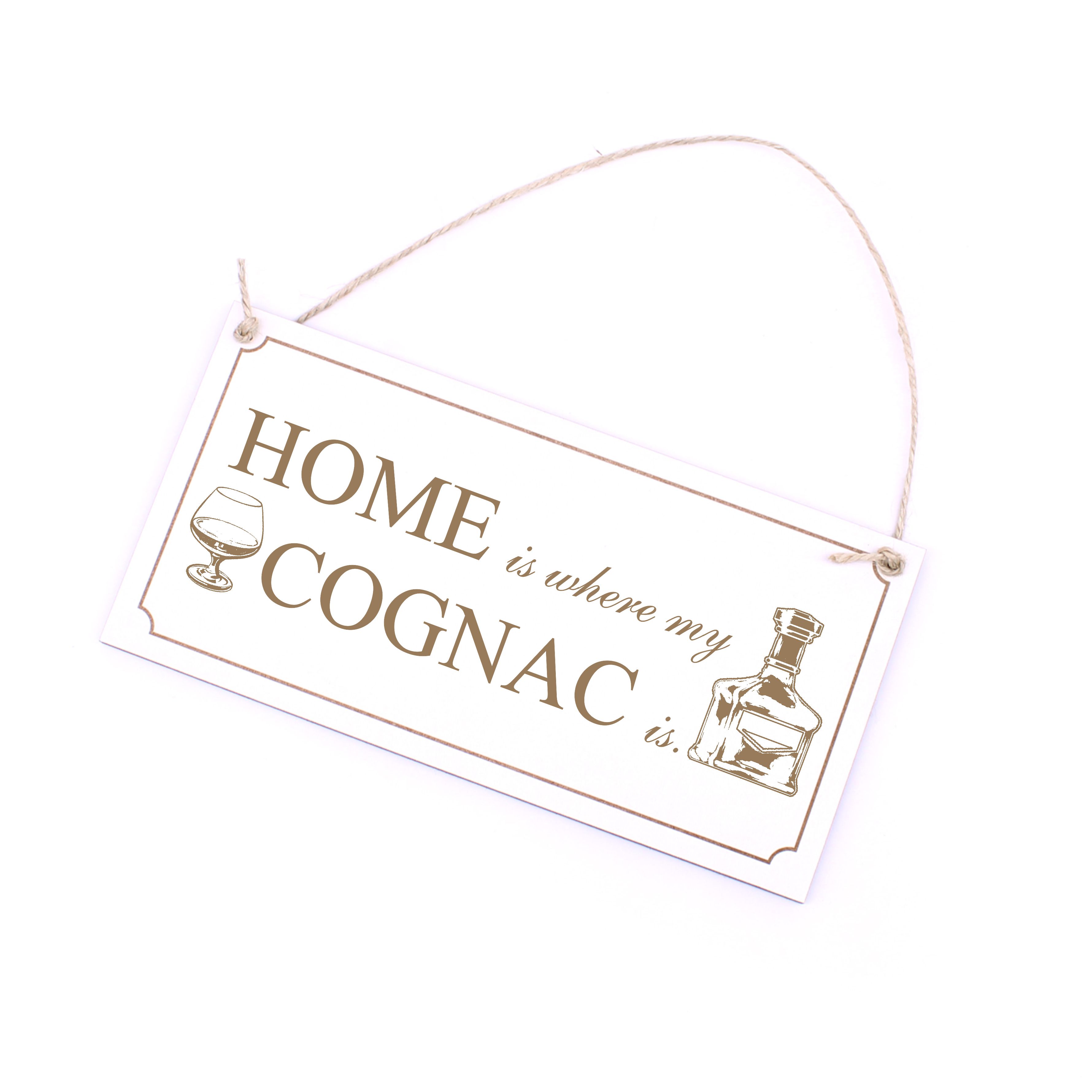 Brandy Schild Holz - Home is where my Cognac is - Dekoschild Küche 20 x 10 cm