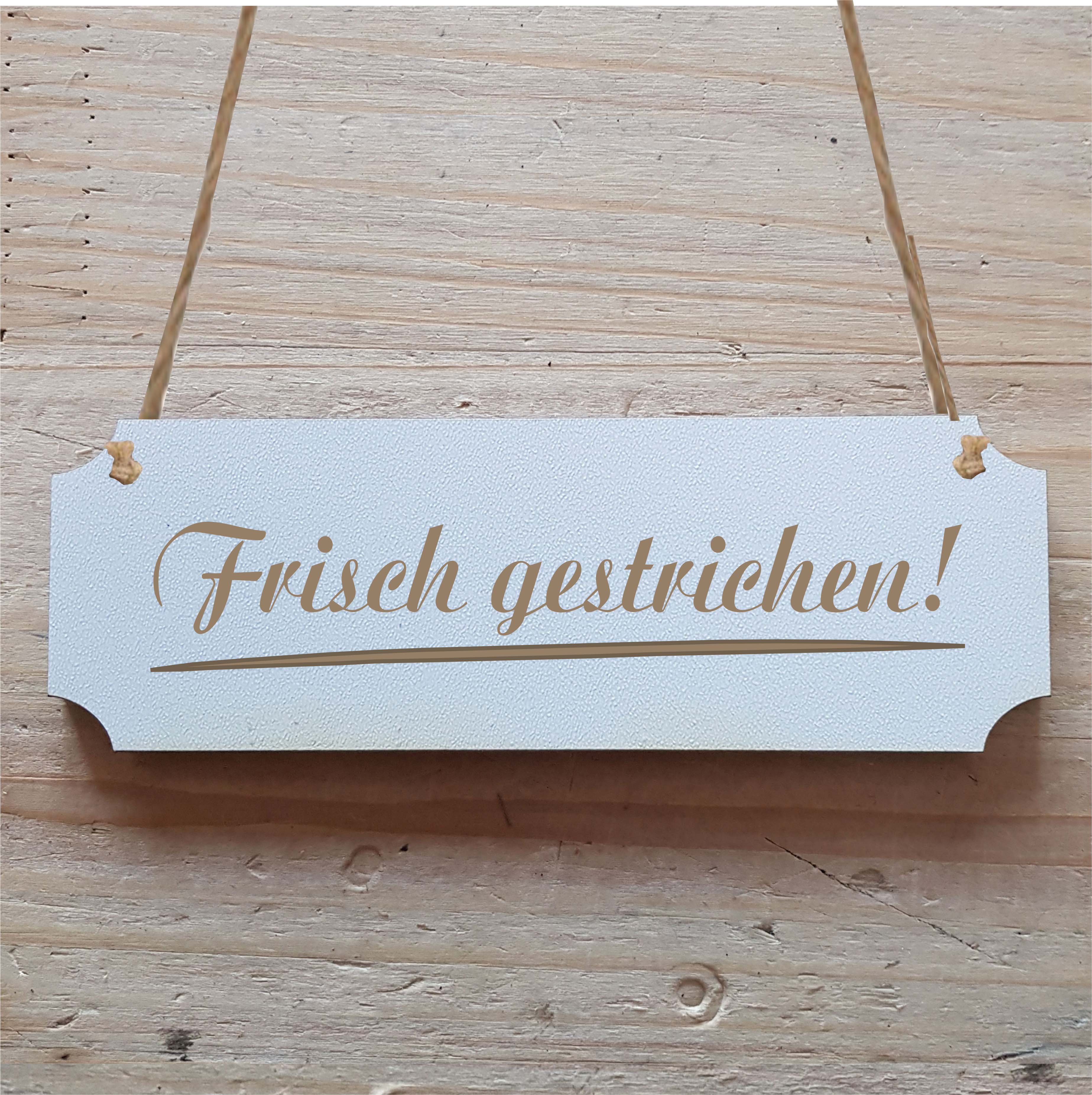 Schild « FRISCH GESTRICHEN » Hinweisschild