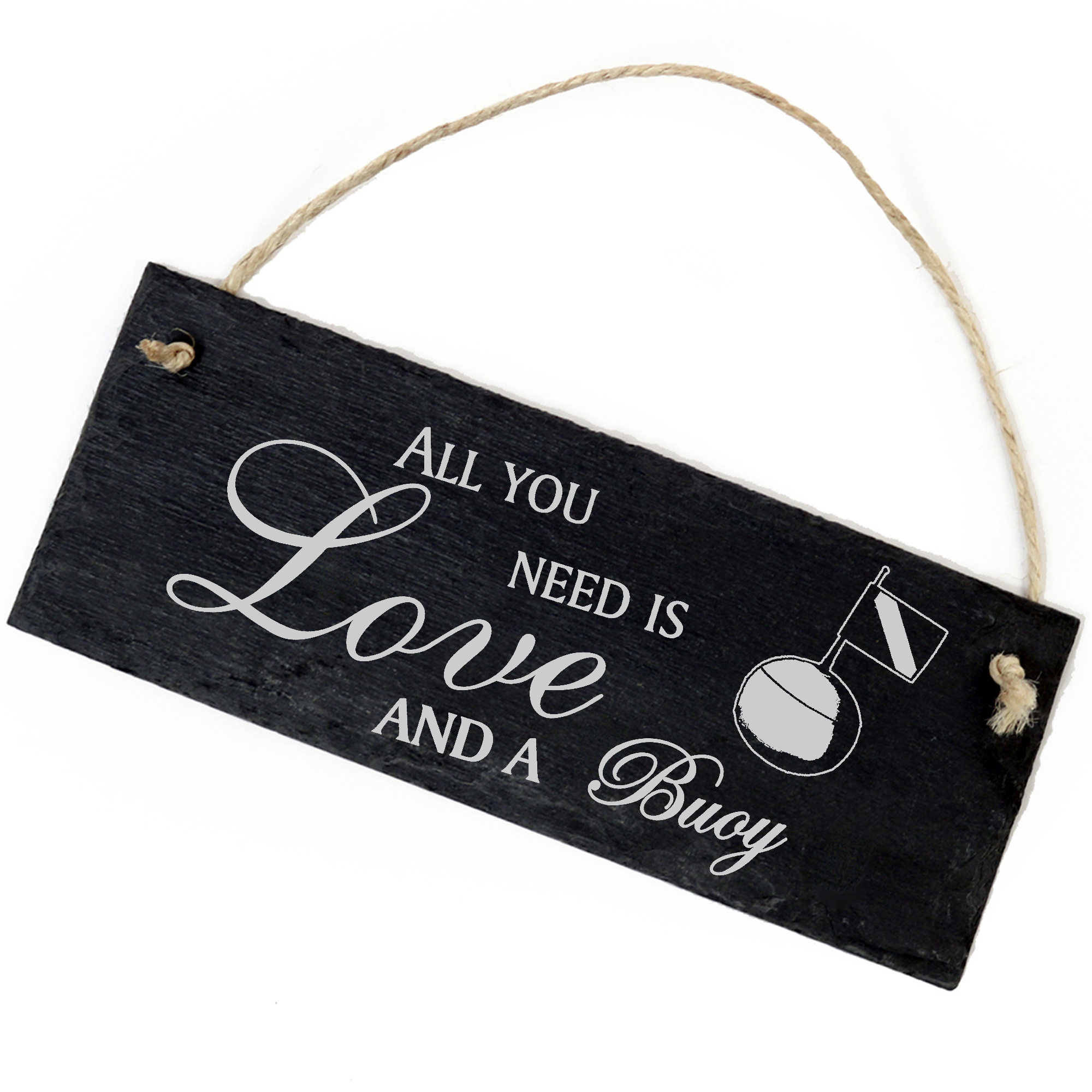 Schiefertafel Deko Boje Schild 22 x 8 cm - All you need is Love and a Buoy