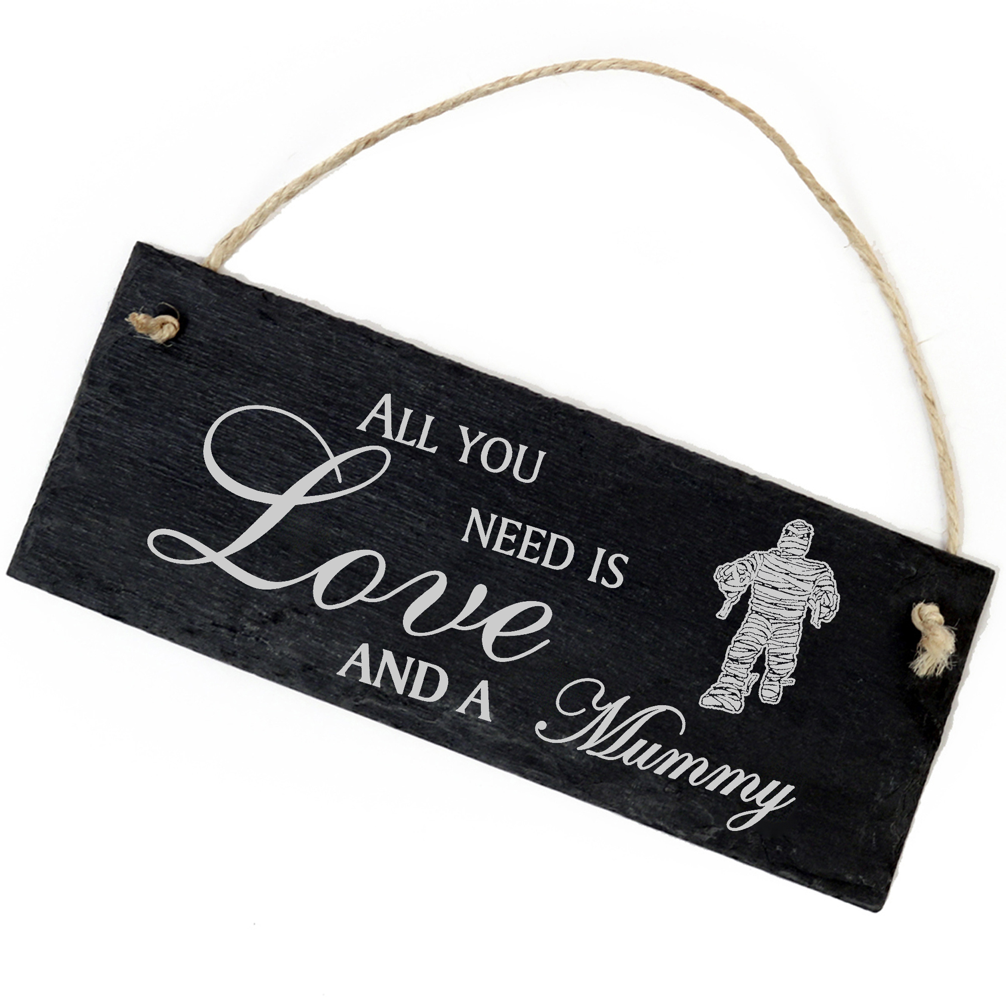 Schiefertafel Deko Mumie Schild 22 x 8 cm - All you need is Love and a Mummy