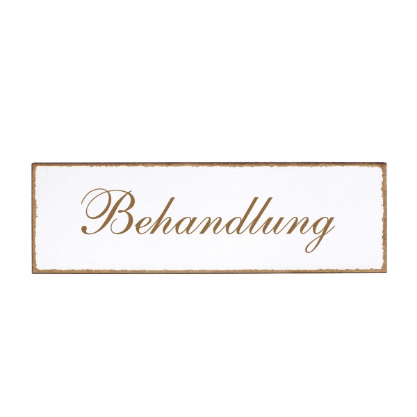 Deko Türschild - Behandlung - Schild 150x50cm - Schilder Türschilder