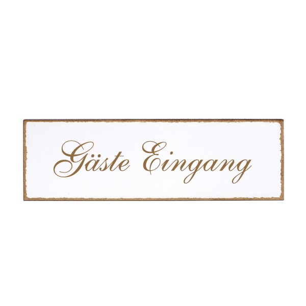 Deko Türschild - Gäste Eingang - Schild 150x50cm - Schilder Türschilder