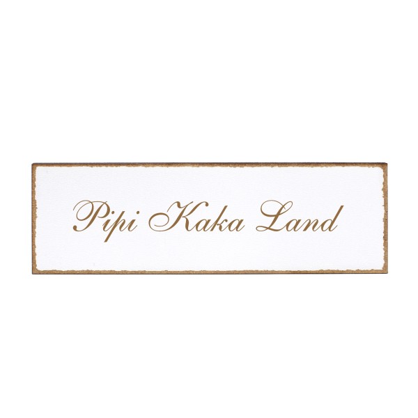 Deko Türschild - Pipi Kaka Land - Schild 150x50cm - Schilder Türschilder