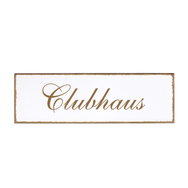 Deko Türschild - Clubhaus - Schild 150x50cm - Schilder Türschilder