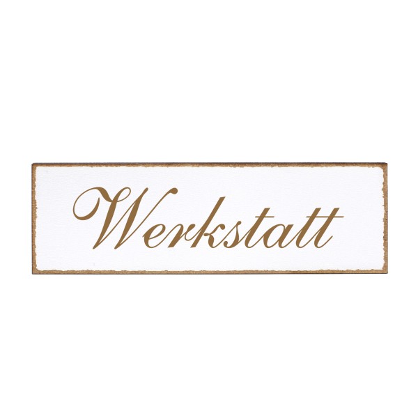 Deko Türschild - Werkstatt - Schild 150x50cm - Schilder Türschilder