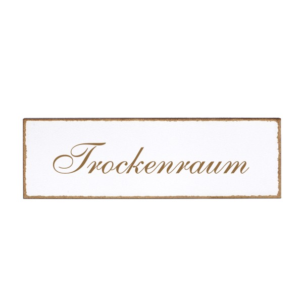 Deko Türschild - Trockenraum - Schild 150x50cm - Schilder Türschilder