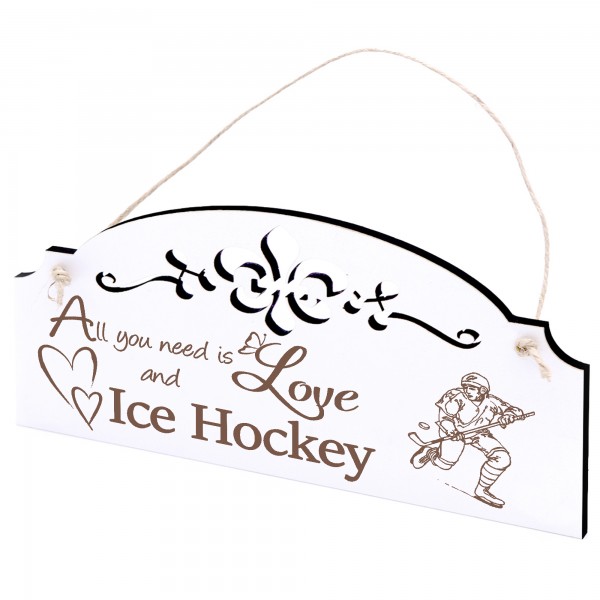 Schild Eishockey Deko 20x10cm - All you need is Love and Ice Hockey - Holz