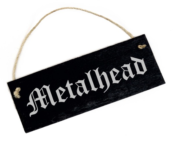 Metalhead - Schild aus Schiefer graviert - Heavy Metal Musik Metaller Türschild 22 x 8 cm